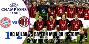 ac milan vs bayern munich history champions league