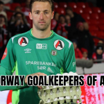 best norway goalkeepers of all time