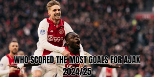 who scored the most goals for ajax 202425