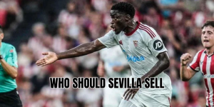 who should sevilla sell